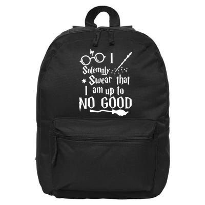 I Solemnly Swear That I Am Up To No Good Funny Saying 16 in Basic Backpack