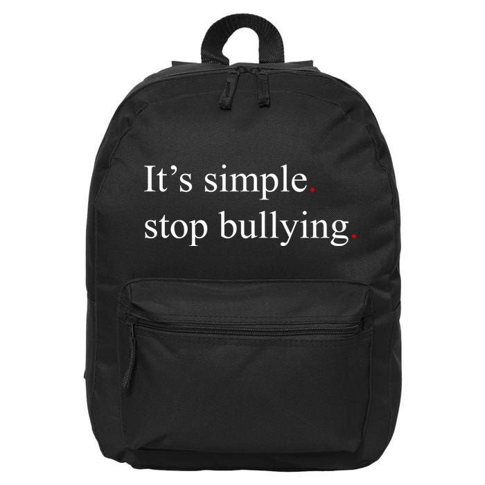 Its Simple Stop Bullying Anti Bully 16 in Basic Backpack