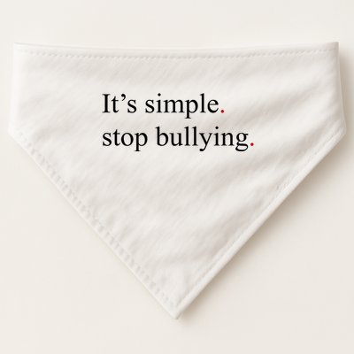 Its Simple Stop Bullying Anti Bully USA-Made Doggie Bandana