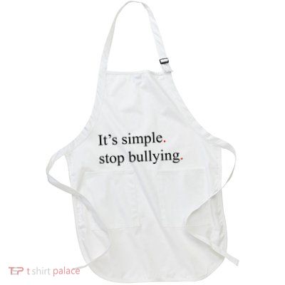 Its Simple Stop Bullying Anti Bully Full-Length Apron With Pockets