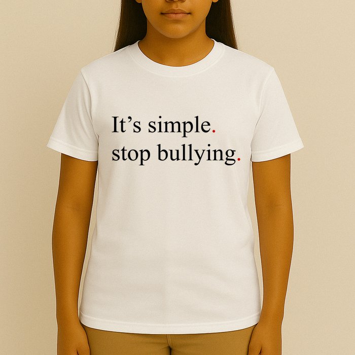 Its Simple Stop Bullying Anti Bully T-Shirt