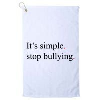 Its Simple Stop Bullying Anti Bully Golf Towel