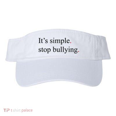 Its Simple Stop Bullying Anti Bully Visor