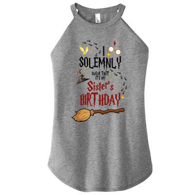 I Solemnly Swear That It's My Sister's Birthday Women's Perfect Tri Rocker Tank