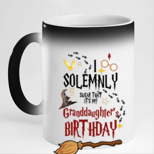 I Solemnly Swear That It's My Graddaughter's Birthday 11oz Black Color Changing Mug