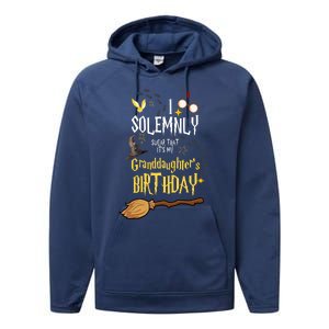 I Solemnly Swear That It's My Graddaughter's Birthday Performance Fleece Hoodie