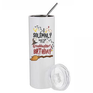 I Solemnly Swear That It's My Graddaughter's Birthday Stainless Steel Tumbler