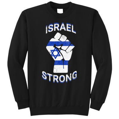 Israel Strong Support Stand With Israel Love Jewish Pride Sweatshirt