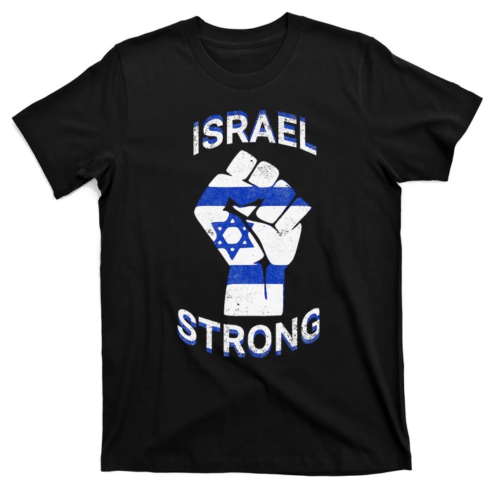 Israel Strong Support Stand With Israel Love Jewish Pride T-Shirt