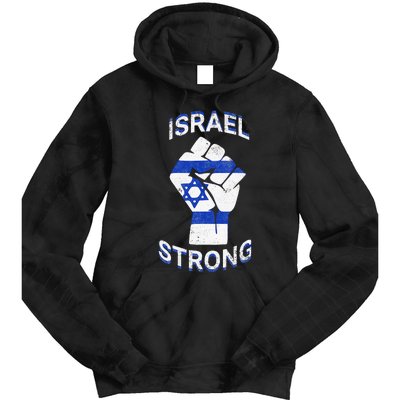 Israel Strong Support Stand With Israel Love Jewish Pride Tie Dye Hoodie