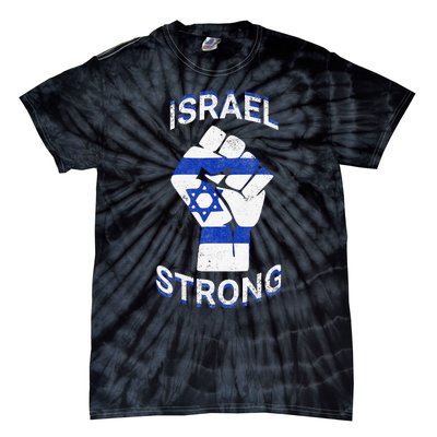 Israel Strong Support Stand With Israel Love Jewish Pride Tie-Dye T-Shirt