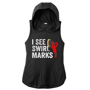 I See Swirl Marks Auto Detailer Car Detailing Ladies PosiCharge Tri-Blend Wicking Draft Hoodie Tank