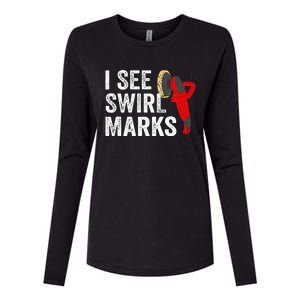 I See Swirl Marks Auto Detailer Car Detailing Womens Cotton Relaxed Long Sleeve T-Shirt