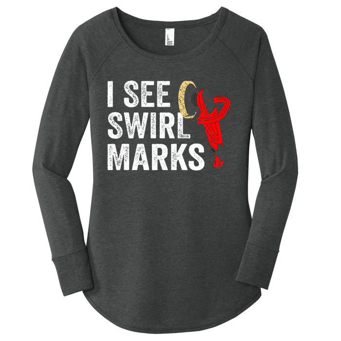 I See Swirl Marks Auto Detailer Car Detailing Women's Perfect Tri Tunic Long Sleeve Shirt