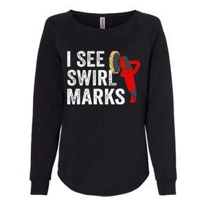 I See Swirl Marks Auto Detailer Car Detailing Womens California Wash Sweatshirt