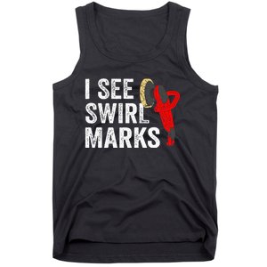 I See Swirl Marks Auto Detailer Car Detailing Tank Top