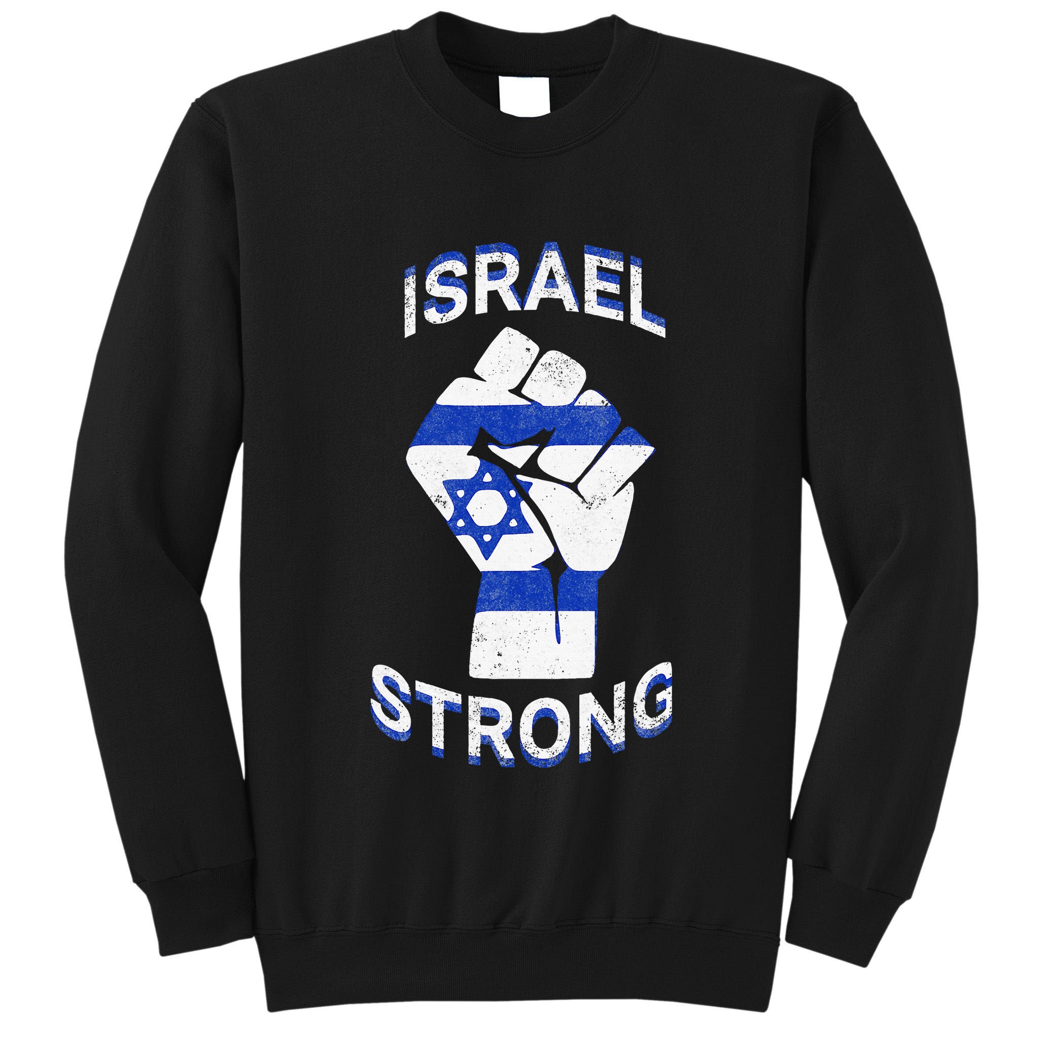 Israel Strong Support Stand With Israel Love Jewish Pride Tall Sweatshirt