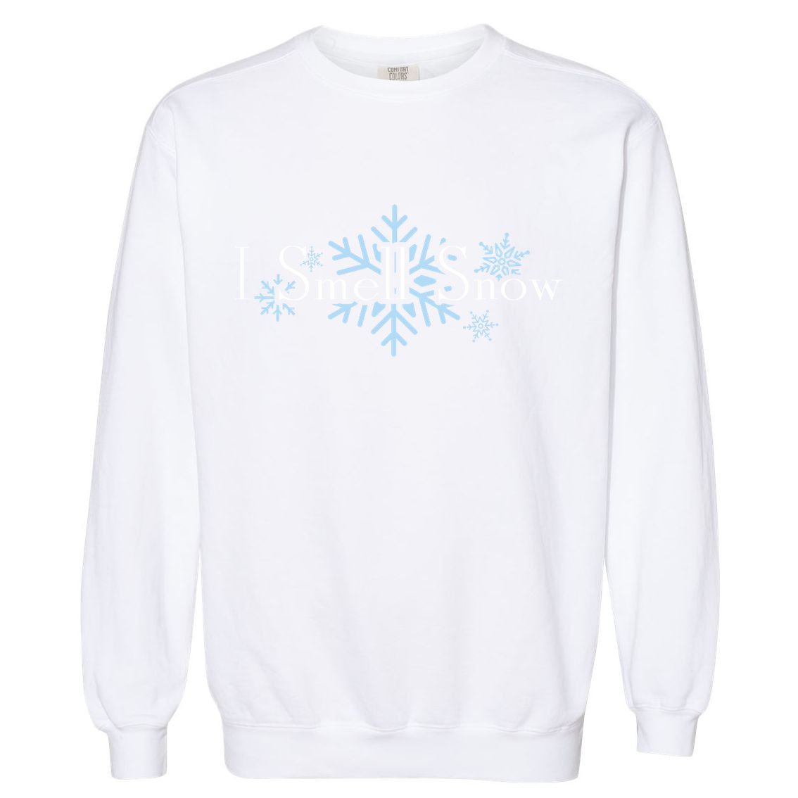 I Smell Snow Winter Christmas Holiday Snowflake Garment-Dyed Sweatshirt
