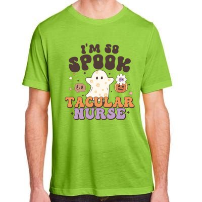 Im So Spooky Tacular Nurse Halloween Gift Adult ChromaSoft Performance T-Shirt