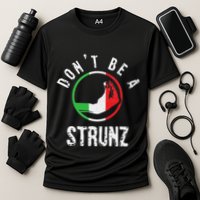 Italian Slang Strunz Hand Gesture Swear Curse Joke Gag Cooling Performance Crew T-Shirt