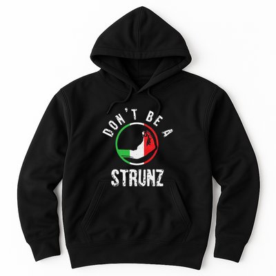 Italian Slang Strunz Hand Gesture Swear Curse Joke Gag Hoodie