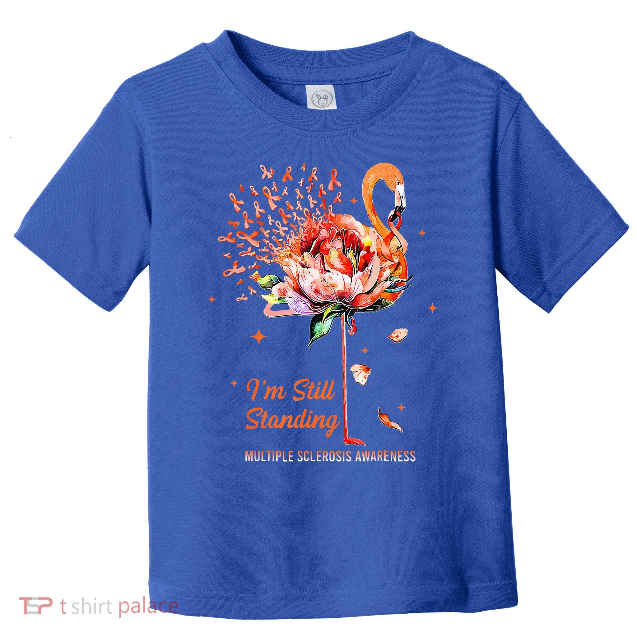  I’m Still Standing MS Warrior Toddler T-Shirt