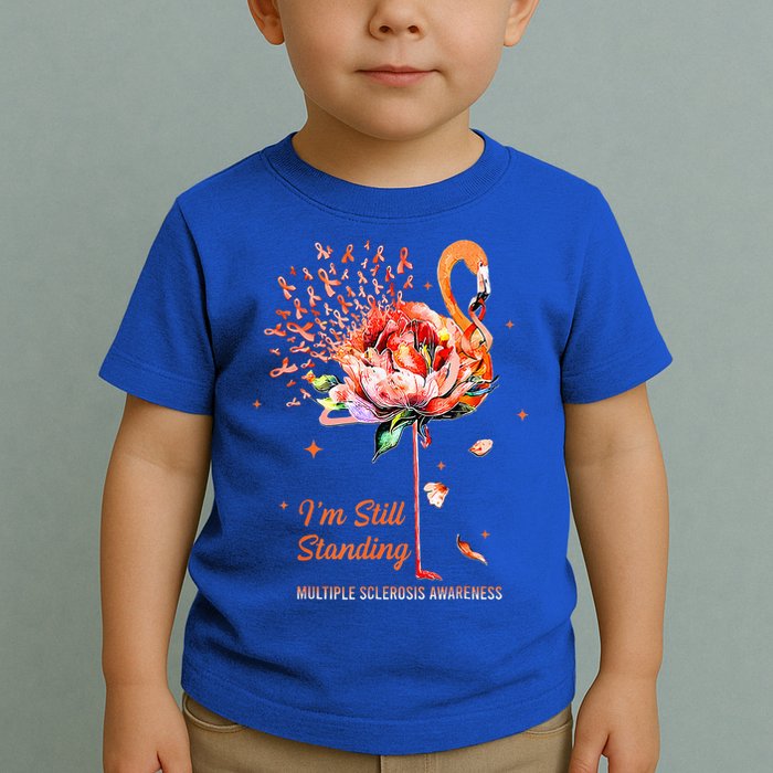  I’m Still Standing MS Warrior Toddler T-Shirt
