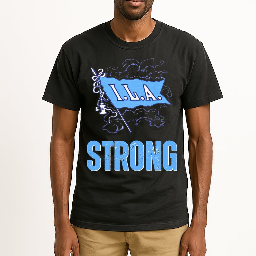 Ila Strong Strike Longshoremen Union Port Workers Union Tall T-Shirt