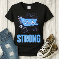 Ila Strong Strike Longshoremen Union Port Workers Union Womens T-Shirt