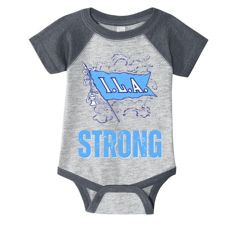 Ila Strong Strike Longshoremen Union Port Workers Union Infant Baby Jersey Bodysuit