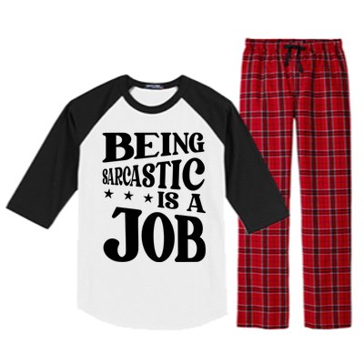 Irony Sarcasm Sarcastic Humor Ironic Irony Raglan Sleeve Pajama Set