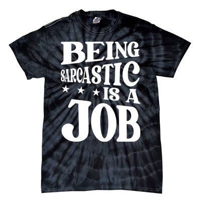 Irony Sarcasm Sarcastic Humor Ironic Irony Tie-Dye T-Shirt