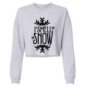 I Smell Snow Funny Christmas Gift Cropped Pullover Crew