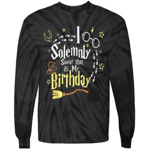 I Solemnly Swear That It's My Birthday Funny Tie-Dye Long Sleeve Shirt