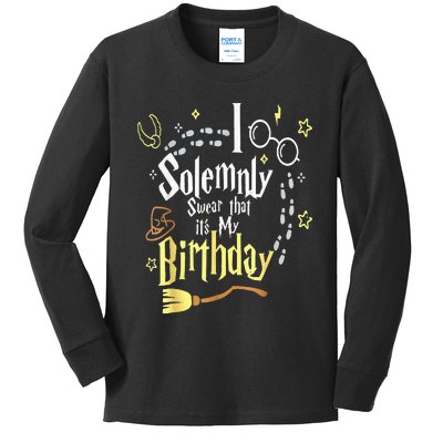 I Solemnly Swear That It's My Birthday Funny Kids Long Sleeve Shirt