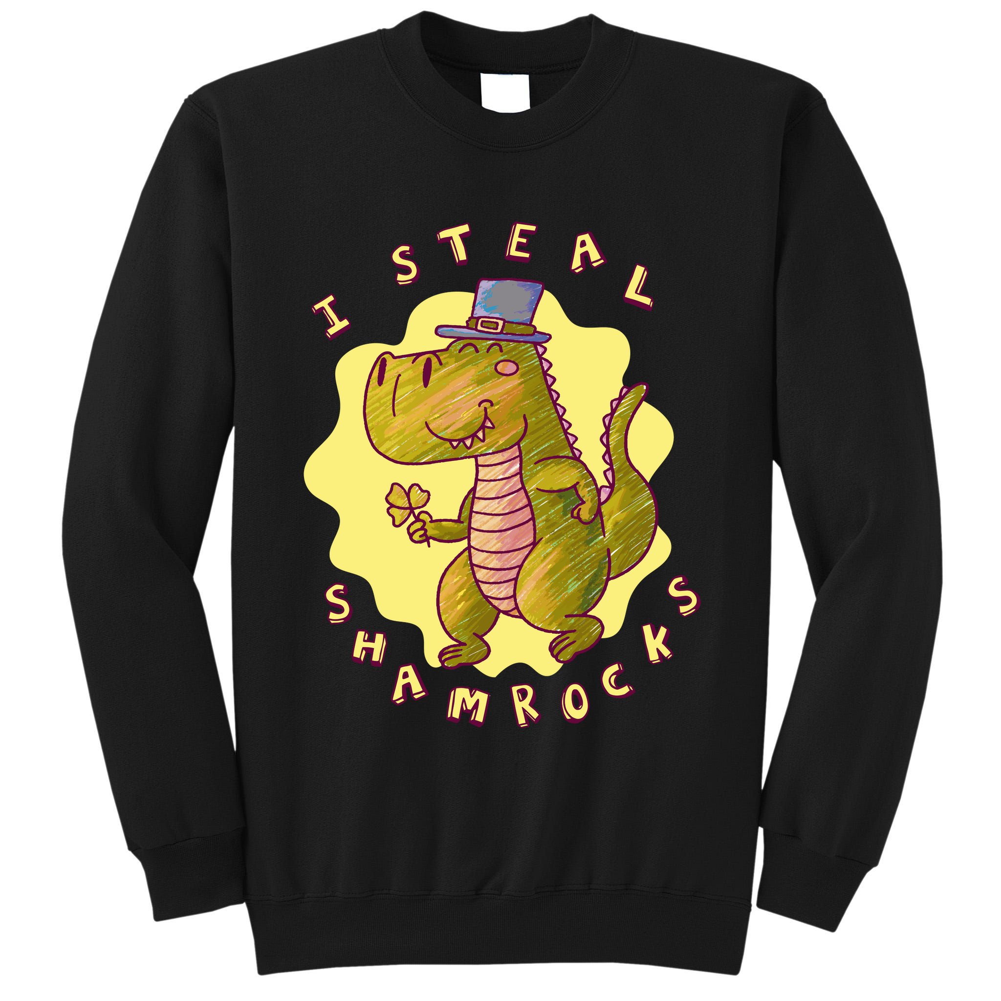 I Steal Shamrocks Dinosaur Tall Sweatshirt