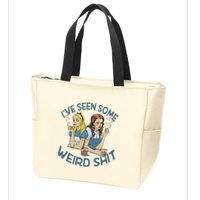 IVe Seen Some Weird Shit Zip Tote Bag