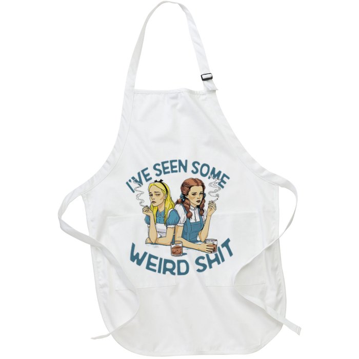 IVe Seen Some Weird Shit Apron
