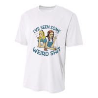 IVe Seen Some Weird Shit Youth Performance Sprint T-Shirt