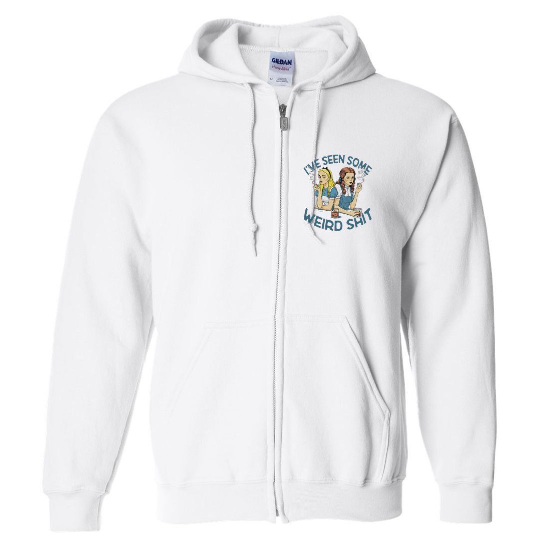 IVe Seen Some Weird Shit Full Zip Hoodie