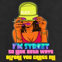 IM Street So Look Both Ways Before You Cross Me Black Sista Adult Drive Performance Visor