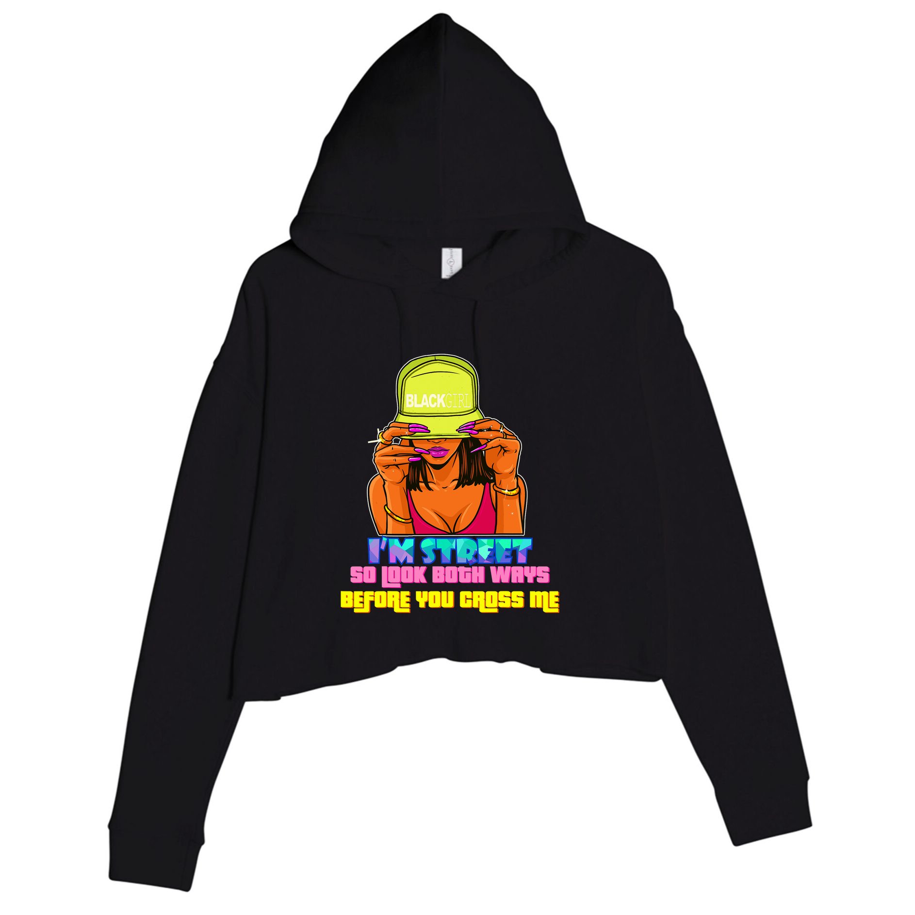 IM Street So Look Both Ways Before You Cross Me Black Sista Crop Fleece Hoodie