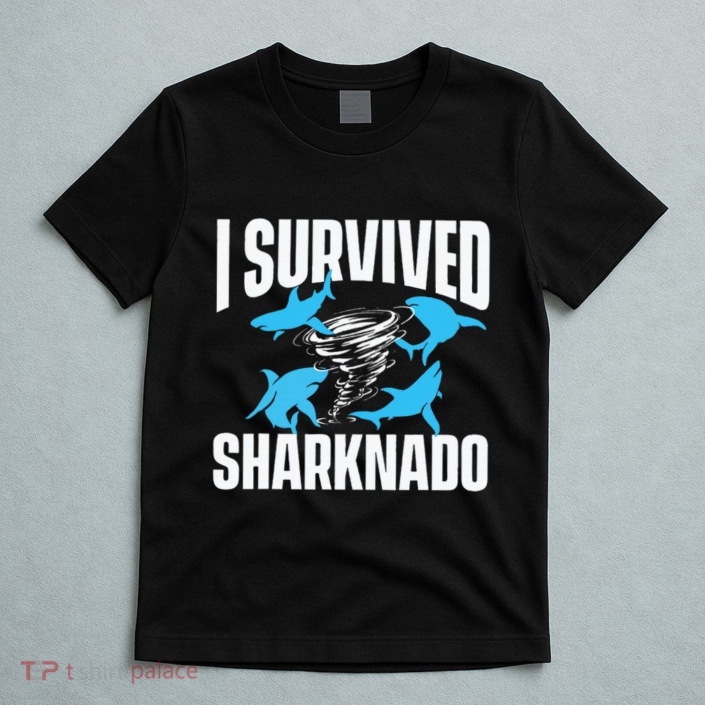 I Survived Sharknado Shark Lover Marine Biologist Ocean T-Shirt