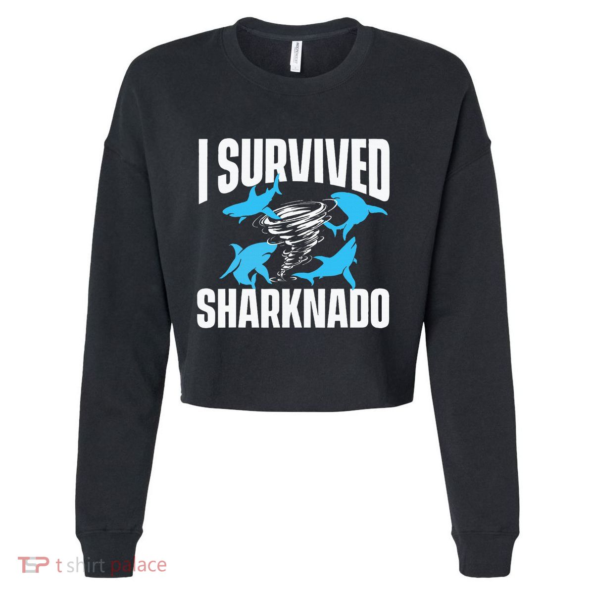 I Survived Sharknado Shark Lover Marine Biologist Ocean Cropped Pullover Crew