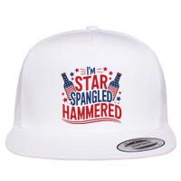 Im Star Spangled Hammered Funny 4th Of July Flat Bill Trucker Hat