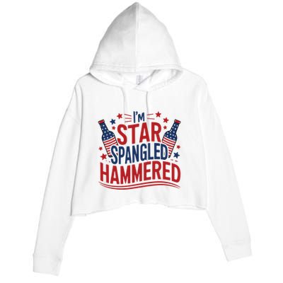 Im Star Spangled Hammered Funny 4th Of July Crop Fleece Hoodie