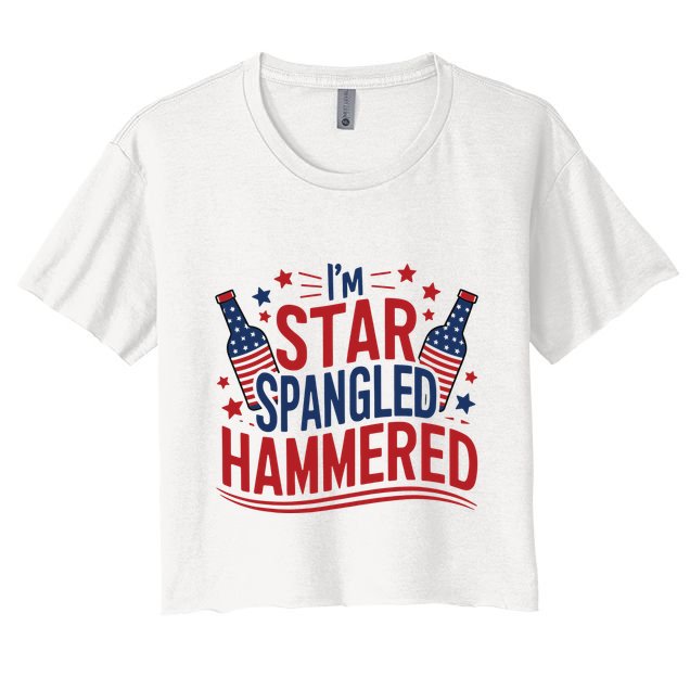 Im Star Spangled Hammered Funny 4th Of July Crop Top