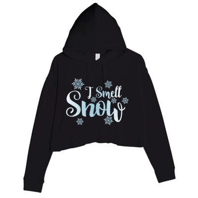 I Smell Snow Cute Snowflakes Snowy Winter Holiday Christmas Gift Crop Fleece Hoodie