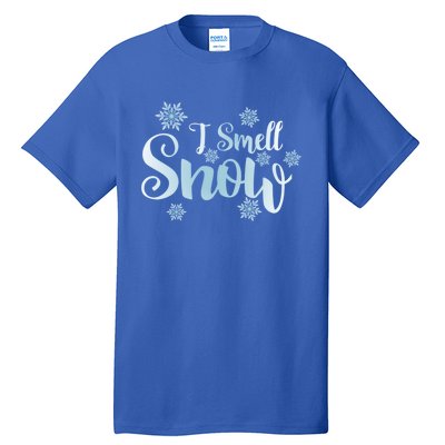 I Smell Snow Cute Snowflakes Snowy Winter Holiday Christmas Gift Tall T-Shirt