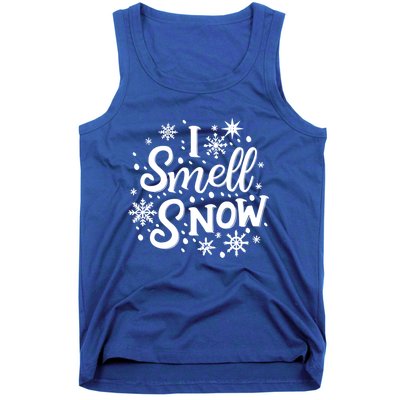 I Smell Snow Funny Christmas Time Winter Weather Snowflakes Great Gift Tank Top